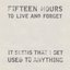 15 Hours