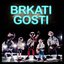 BRKATI GOSTI