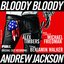 Bloody Bloody Andrew Jackson