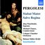 PERGOLESI: Stabat mater / Salve regina