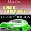 Music From: A Walk to Remember & Liberty Heights