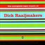 The Complete Tape Music Of Dick Raajimakers