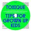 Tips For Grown Up Kids