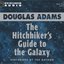 The Hitchhiker's Guide to the Galaxy