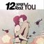 12 Songs About You