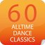 60 Alltime Dance Classics