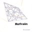 Refrain