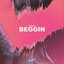 Beggin - Single