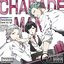CharadeManiacs キャラクターソング&ドラマ Vol.1 - Single