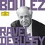 Boulez conducts Debussy & Ravel