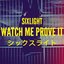 Watch Me Prove It - Single