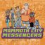 Mammoth City Messengers #1