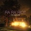 Ra Ra Riot - The Orchard