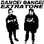 Dance! Dance! Extratone