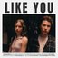 Like You
