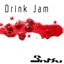 Drink Jam - Single