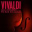 Vivaldi: Cello Concertos, RV 404, 415 and 531