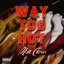 Way Too Hot