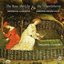 The Rose, the Lily & the Whortleberry: Medieval and Renaissance Gardens in Music