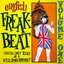 English Freakbeat Volume One (Crazed Limey Teens On A Wyld Sound Rampage!!)