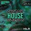 Nothing But... Organic House Selections, Vol. 13