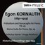Kornauth: Präludium and Passcaglia, Op. 43 & Kleine Suite, Op. 29