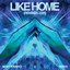Like Home (Remixes 2026)