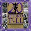 20 Years of Jethro Tull - The definitive collection