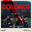 Los Colonos (Original Motion Picture Soundtrack)