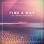 Find a Way (feat. Gary Pine & Shayon THEHITMAN)