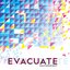 Evacuate
