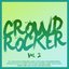 Crowd Rocker, Vol. 2