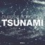 Tsunami