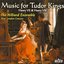 Music For Tudor Kings: Henry VII & VIII