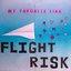 Flight Risk [Explicit]
