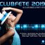 Clubfete 2019 (63 Club Dance & Party Hits) [Explicit]