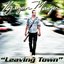 Leaving Town (Radio Version)