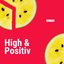 High & Positiv