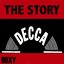 The Story Decca (Doxy Collection Remastered)