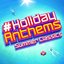 #Holiday Anthems - Summer Classics