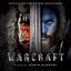 Warcraft: Original Motion Picture Soundtrack