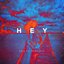 Hey (feat. Afrojack) - Single