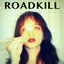 Roadkill - Single
