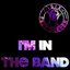 I'm in the Band