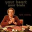 Your Heart Your Brain