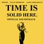 Time Is Solid Here OST