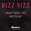 Don't Miss The Partyline (Remix)