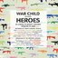 War Child Heroes