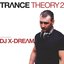 Trance Theory 2 (Continuous DJ Mix By DJ X-Dream)