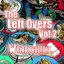 The Left Overs, Vol. 2